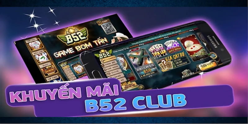 Lưu Ý Khi Tham Gia Khuyến Mãi B52
