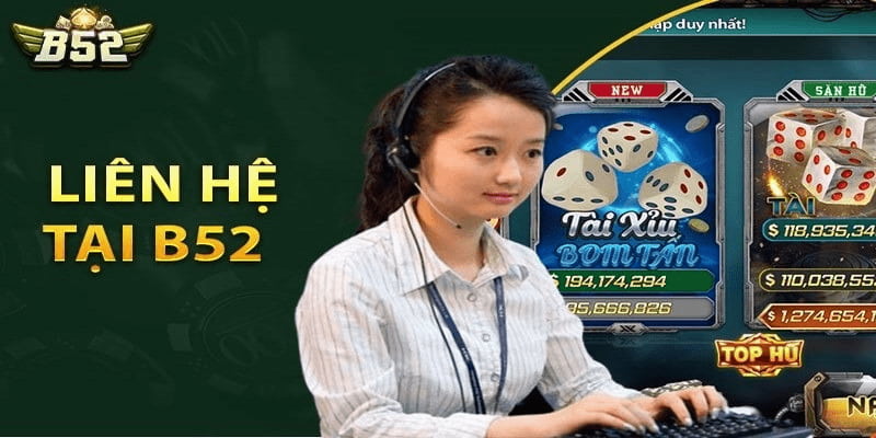 Các Vấn Đề Thường Gặp Khi Liên Hệ B52club Và Cách Xử Lý